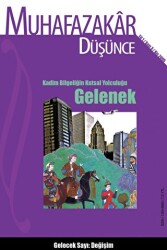 Muhafazakar Düşünce Dergisi Sayı: 3 Yıl: 1 Kış 2005 - 1