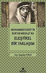 Muhammed Esed`in Kur`an Mesajına Eleştirel Bir Yaklaşım - 1