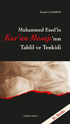 Muhammed Esed`in Kur`an Mesajı`nın Tahlil ve Tenkidi - 1