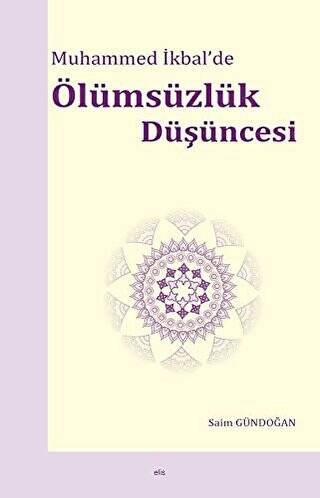 Muhammed İkbal’de Ölümsüzlük Düşüncesi - 1