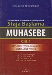 Muhasebe Cilt: 1 - Serbest Muhasebecilik-Mali Müşavirlik Staja Başlama - 1