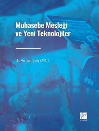 Muhasebe Mesleği ve Yeni Teknolojiler - 1