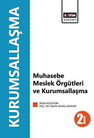 Muhasebe Meslek Örgütleri ve Kurumsallaşma - 1