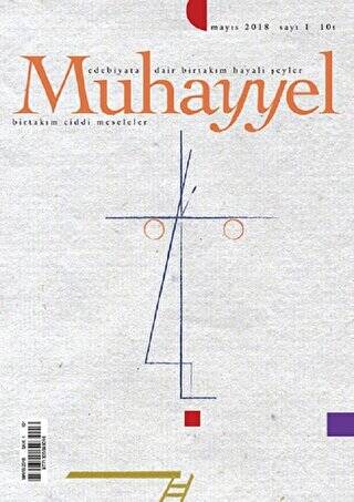 Muhayyel Edebiyat Dergisi Sayı: 1 Mayıs 2018 - 1