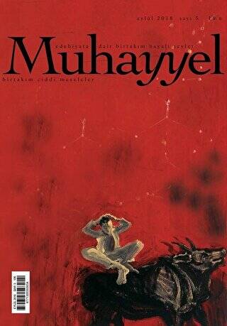 Muhayyel Edebiyat Dergisi Sayı: 5 Eylül 2018 - 1