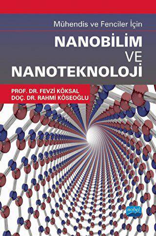 Mühendis Ve Fenciler İçin Nanobilim ve Nanoteknoloji - 1