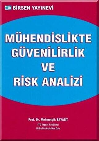 Mühendislikte Güvenilirlik ve Risk Analizi - 1