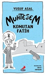 Muhteşem Komutan Fatih - 1