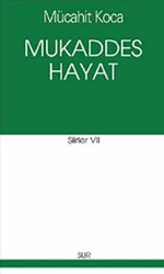 Mukaddes Hayat - 1