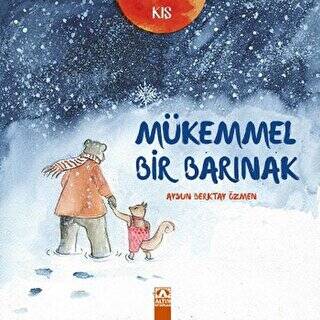 Mükemmel Bir Barınak - 1