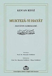 Mukteza-yı Hayat - Hayatın Gerekleri - 1