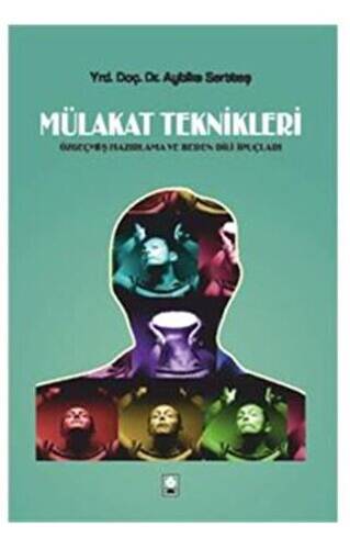 Mülakat Teknikleri - 1