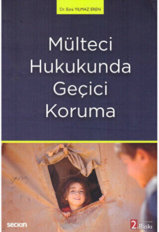 Mülteci Hukukunda Geçici Koruma - 1