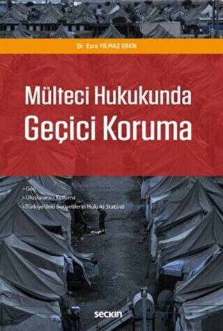 Mülteci Hukukunda Geçici Koruma - 1