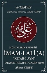 Müminlerin Efendisi İmam-ı Ali - İmamet - Hilafet Gadir Hum - 1