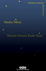 Mumlar Sonuna Kadar Yanar - 1