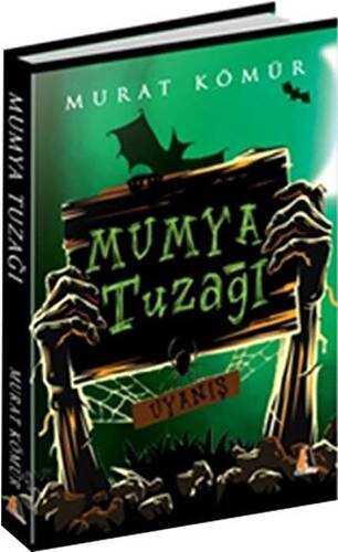 Mumya Tuzağı - Uyanış - 1