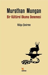 Murathan Mungan - Bir Kültürel Okuma Denemesi - 1