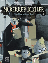 Mürekkep İçiciler 3 - Mürekkep İçicilerin Şehri - 1