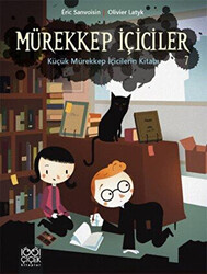 Mürekkep İçiciler 7: Küçük Mürekkep İçicilerin Kitabı - 1