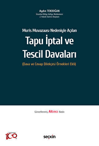 Muris Muvazaası Nedeniyle Açılan Tapu İptal ve Tescil Davaları Dava ve Cevap Dilekçesi Örnekleri Ekli - 1