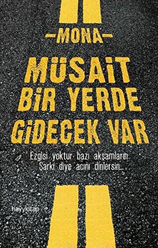 Müsait Bir Yerde Gidecek Var - 1