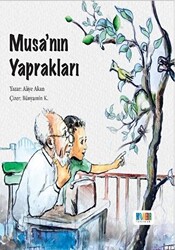 Musa’nın Yaprakları - 1