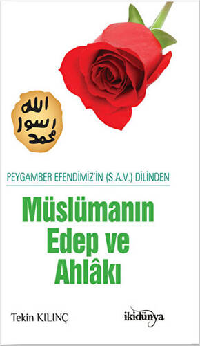 Müslüman Edep ve Ahlakı - 1