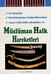 Müslüman Halk Hareketleri - 1