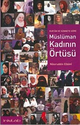 Müslüman Kadının Örtüsü - 1