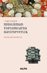 Müslüman Toplumlarda Hayırseverlik - 1