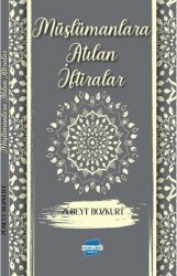 Müslümanlara Atılan İftiralar - 1