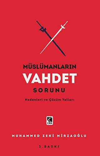 Müslümanların Vahdet Sorunu - 1