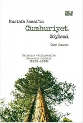 Mustafa Kemal’in Cumhuriyet Söylemi - 1