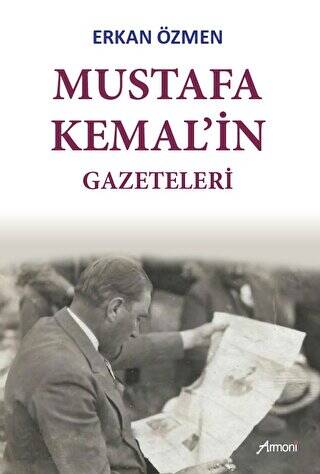 Mustafa Kemal`in Gazeteleri - 1