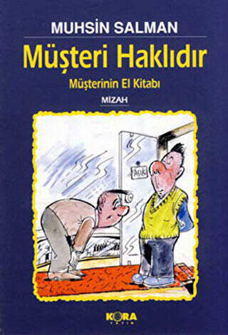 Müşteri Haklıdır Müşterinin El kitabı - 1