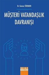 Müşteri Vatandaşlık Davranışı - 1