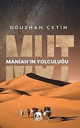 Mut - Maniah`ın Yolculuğu - 1