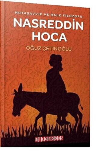 Mutasavvıf ve Halk Filozofu Nasreddin Hoca - 1