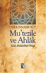 Mu`Tezile ve Ahlak - 1