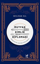 Mutfak Kimlik Diplomasi - 1