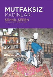 Mutfaksız Kadınlar - 1