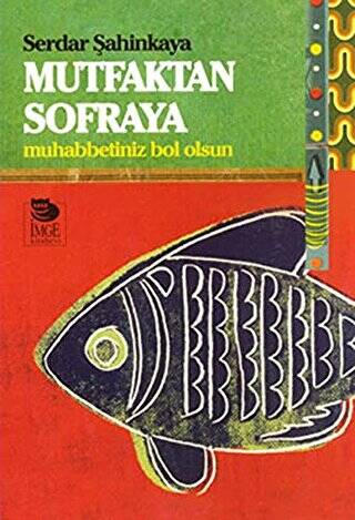 Mutfaktan Sofraya - 1