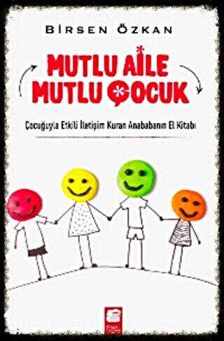 Mutlu Aile Mutlu Çocuk - 1