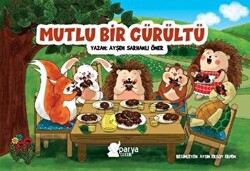 Mutlu Bir Gürültü - 1