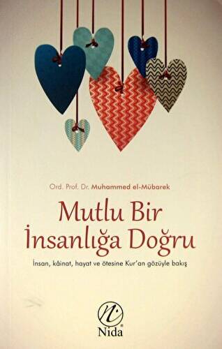 Mutlu Bir İnsanlığa Doğru - 1