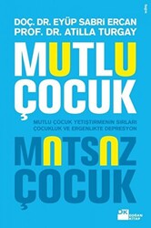 Mutlu Çocuk Mutsuz Çocuk - 1