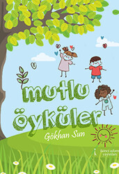 Mutlu Öyküler - 1