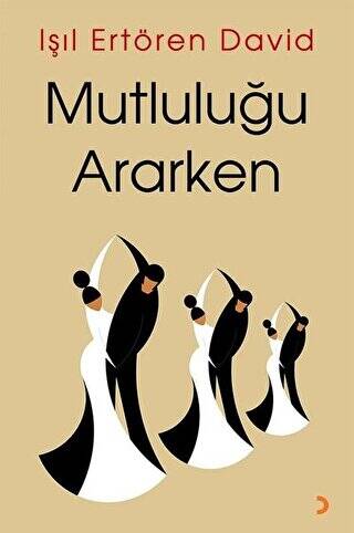 Mutluluğu Ararken - 1