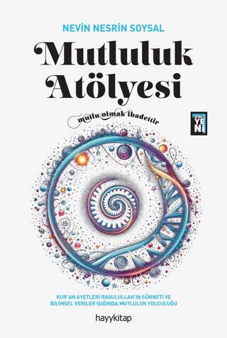 Mutluluk Atölyesi - 1